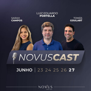 NovusCast - 27 de Junho 2025