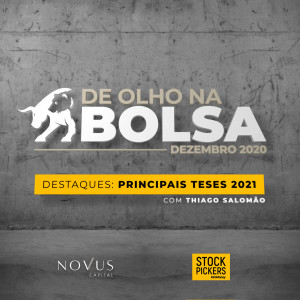 De Olho na Bolsa- Dezembro/2020