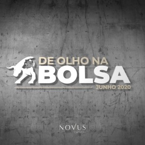 De Olho na Bolsa - Junho/2020