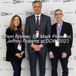 IBS Chat Episode 13: Update on SIBO research with Dr. Mark Pimentel interviewed at DDW 2023 with Pam Emmer