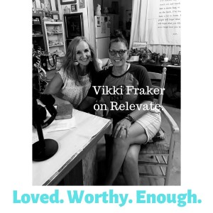 Love, kindness and compassion start with me with Vikki Fraker