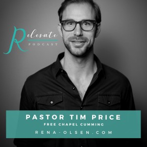 Refresh and Restore with Pastor Tim Price