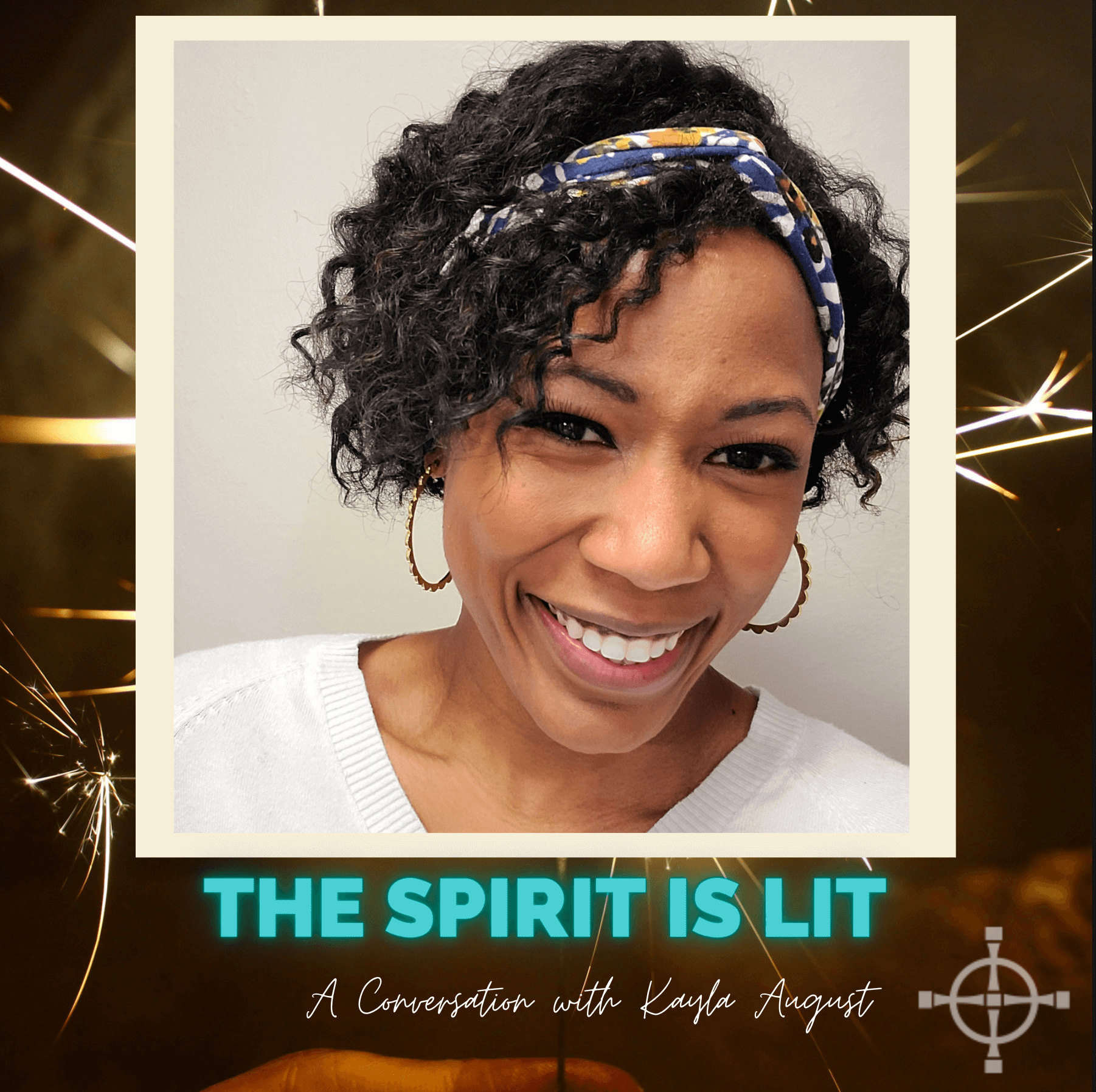 The Spirit is Lit - Kayla August