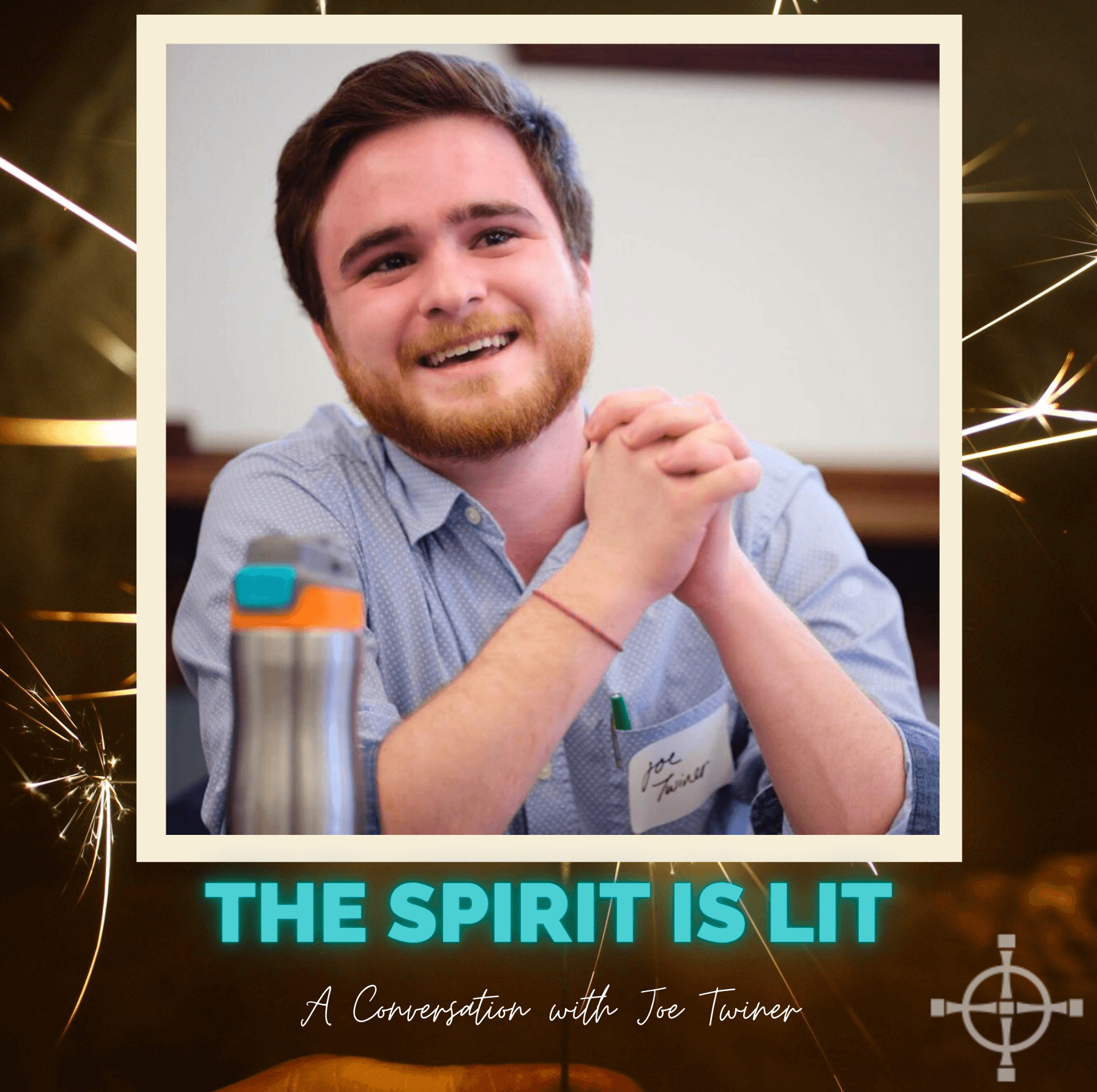 The Spirit is Lit - Joe Twiner