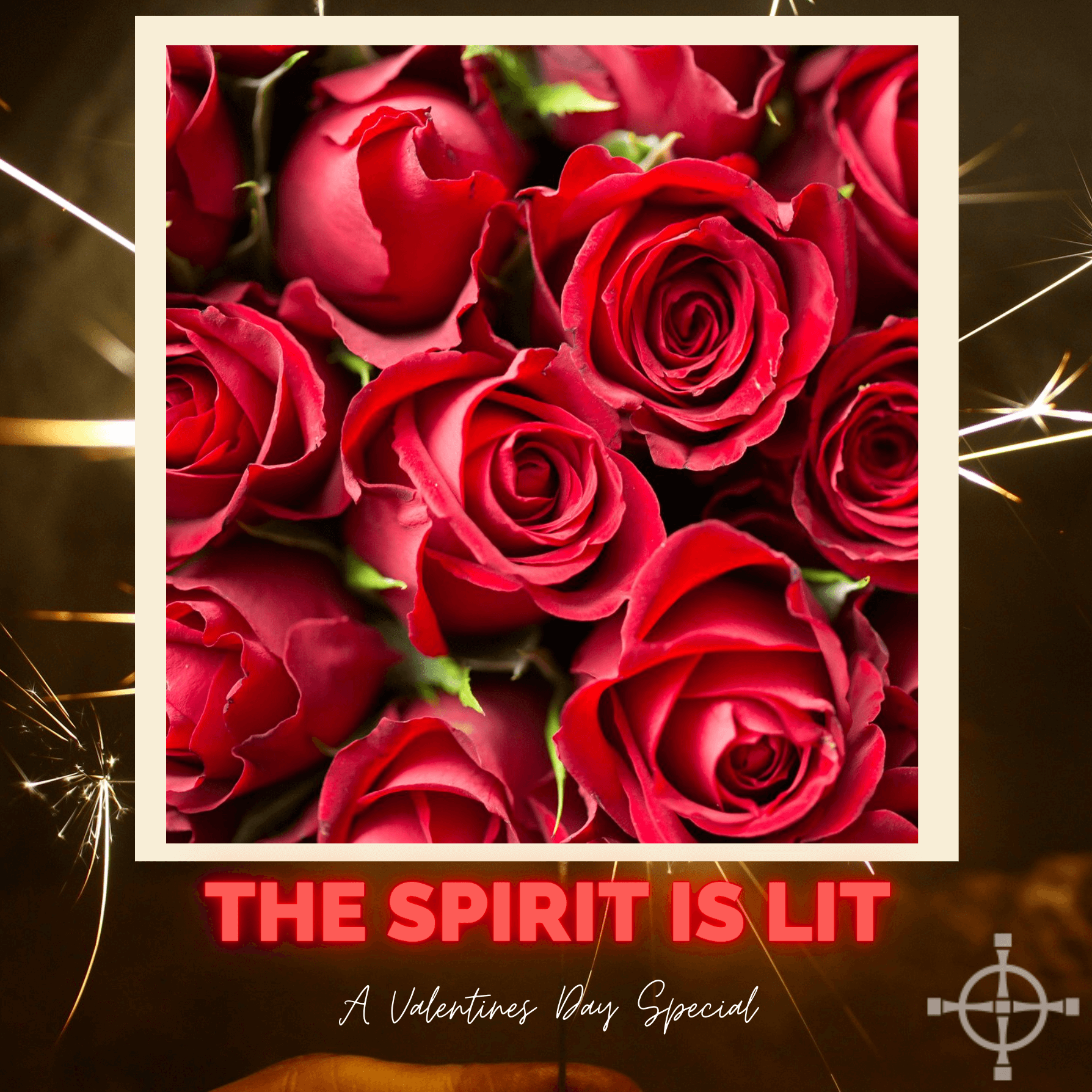 The Spirit is Lit - Valentine's Day Special