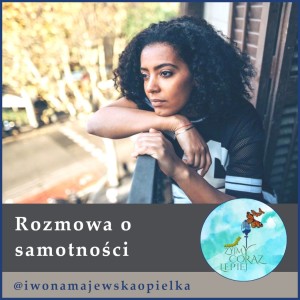 Rozmowa o samotności