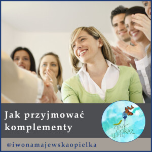 Jak przyjmować komplementy