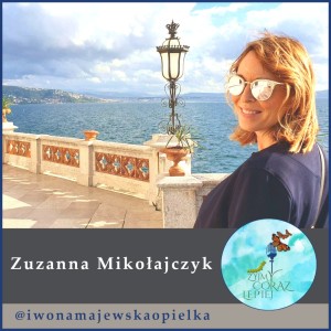 Rozmowa z Zuzanną Mikołajczyk