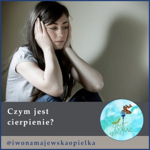 Czym jest cierpienie?