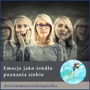 Emocje jako źródło poznania siebie