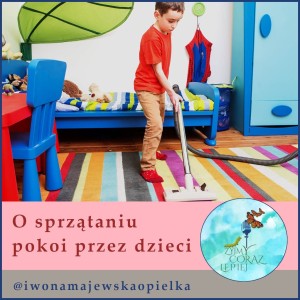 O sprzątaniu pokoi przez dzieci