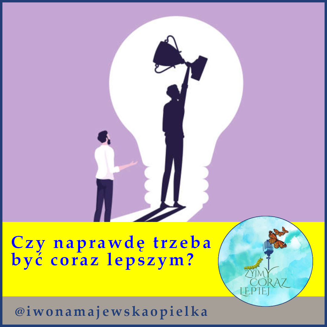 Żyjmy Coraz Lepiej