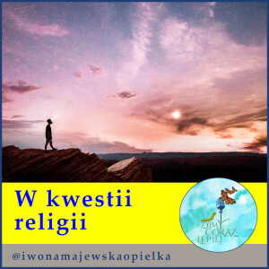 W kwestii religii