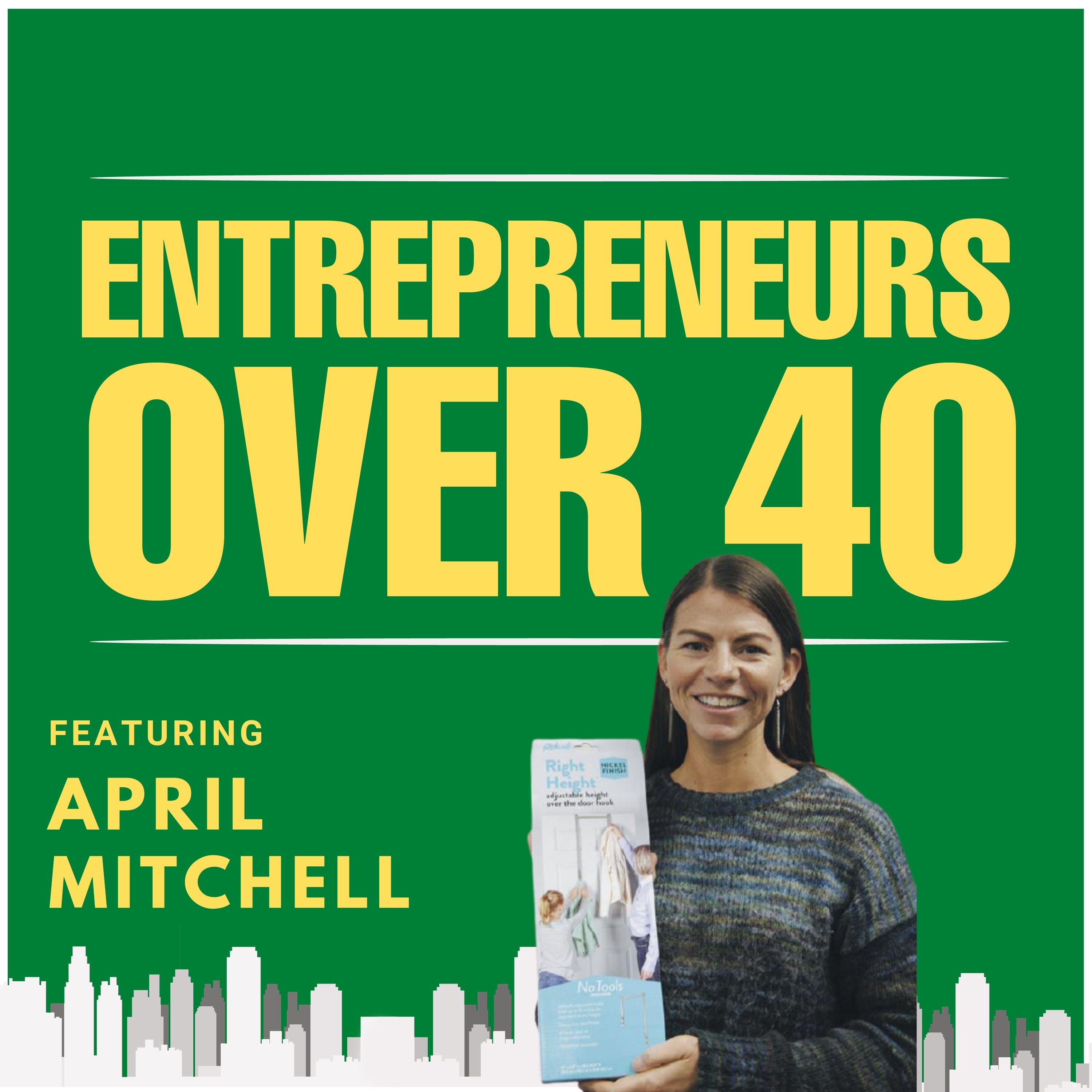 Ep33 - April Mitchell Talks About Inventing And Licensing Her Products