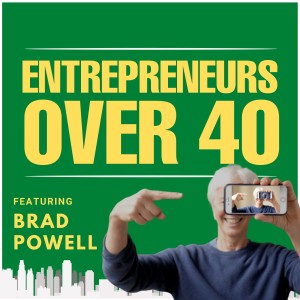 61 - Brad Powell and How To Make Awesome Videos For Your Business