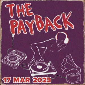 The Payback 17 Mar ’23 ft. Seun Kuti, Cornell Campbell, Steve  Bug, & Teddy Pendergrass