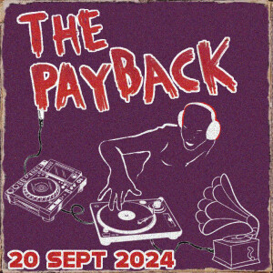 The Payback ft. Barry Cant Swim, Chase & Status, EPMD & Rotary Connection