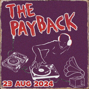 The Payback ft Moodymann, Happy Mondays, Teena Marie, Layo & Bushwacka!