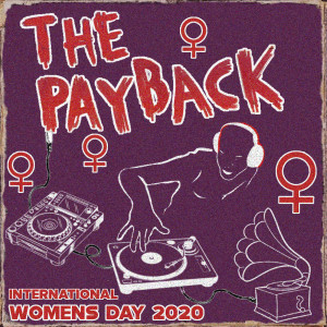 The Payback International Women's Day