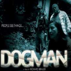 Episode 76- Some Sort of Man Dog (Dogman 2012)