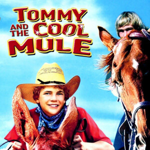 Episode 170 - Tommy and the Cool Mule