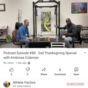 Podcast Episode #80:  2nd Thanksgiving Special with Ambrose Coleman