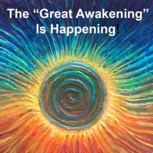 Returning to your real self. The Great Awakening.