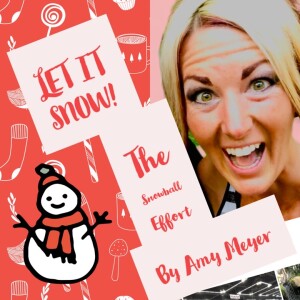 The Snowball Effect of following those prompts, by Amy Meyer