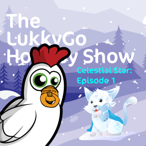 The LukkyGo Holiday Show - Celestial Star: Episode 1