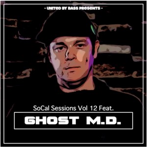 SoCal Sessions Vol 12 w/ Ghost M.D.