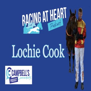 Racing At Heart Ep.7 Lochie Cook