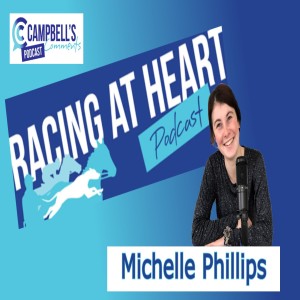 Racing At Heart Ep.8 Michelle Phillips