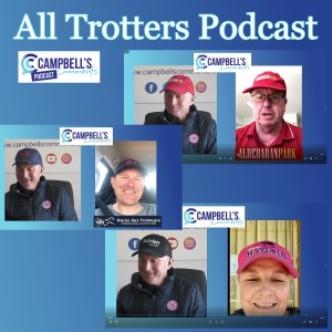 Campbells Comments All Trotting podcast