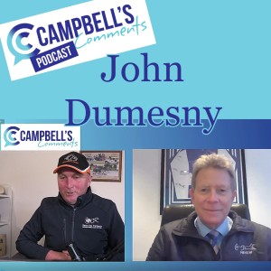 Campbells Comments with John Dumensy Harness Racing NSW CEO