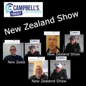 Campbells Comments New Zealand Show with Cam Bray, Anthony Butt and Gordon Banks