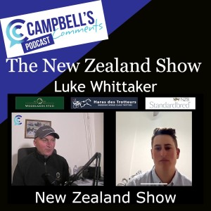 Campbells Comments New Zealand Show with Luke Whittaker