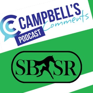 CampbellsComments with SBSR, Mark Smith and John Stiven