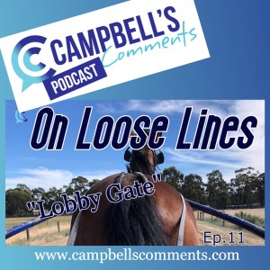 On Loose Lines Ep.11 "Lobby Gate"