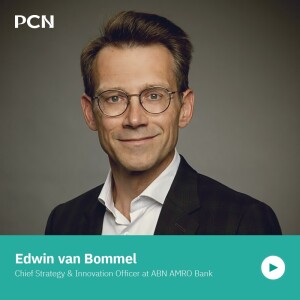 Exploring AI’s impact on finance and society with Edwin van Bommel, Chief Strategy & Innovation Officer at ABN AMRO