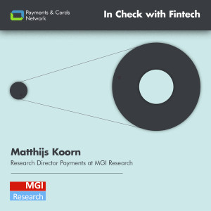 An interview with Matthijs Koorn, Research Director Payments at MGI Research