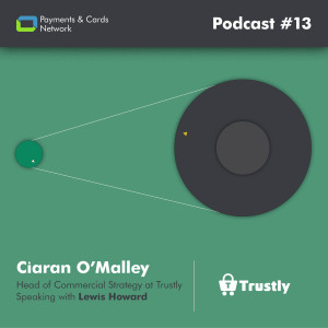 PSD2, Refunds & Merchants with Ciaran O'Malley from Trustly