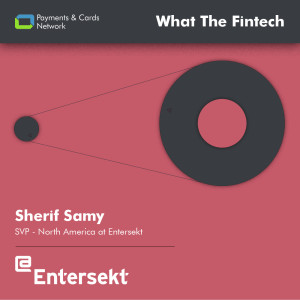 An interview with Sherif Samy, the Senior Vice President, North America for Entersekt