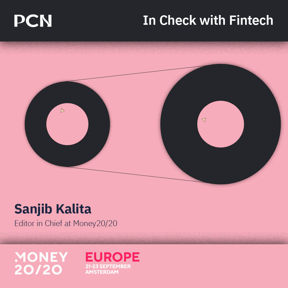 Sanjib Kalita, Editor in Chief at Money20/20