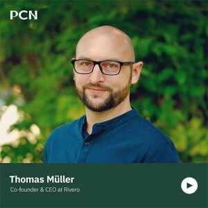 Reinventing payment operations with Thomas Müller, Co-Founder & CEO at Rivero
