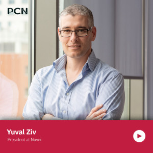 Yuval Ziv, President at Nuvei, on the future of the payments industry