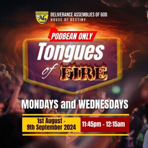 Sept 9 - Tongues Of Fire (Final Day)