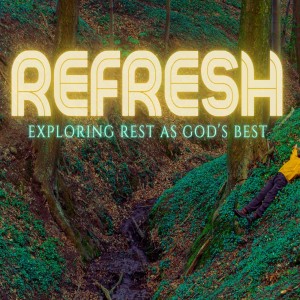 Refresh - Part Four