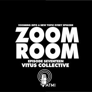 Vitus Collective | Zoom Room #17