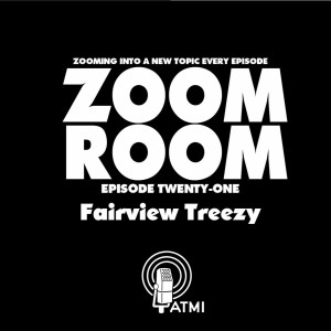 Fairview Treezy | Zoom Room #21