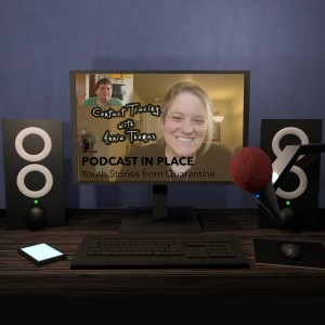 Contact Tracing with Annie Thomas | Podcast in Place #27